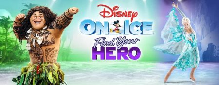 Disney On Ice – “Find Your Hero” - Coming Soon in UAE