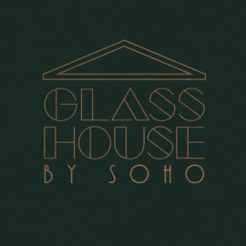 Glasshouse by Soho - Coming Soon in UAE