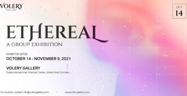 “Ethereal” Group Exhibition - Coming Soon in UAE