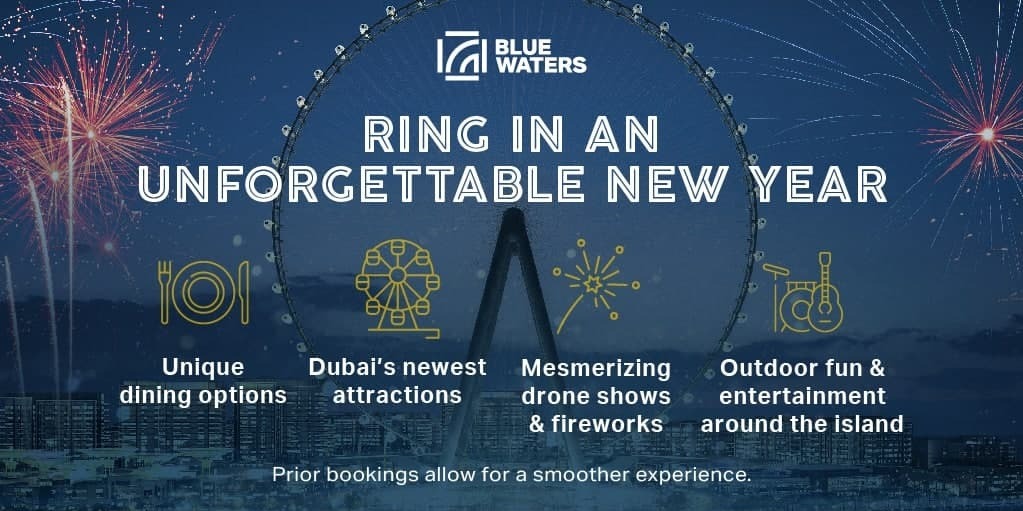 Ring in 2022 at Bluewaters most spectacular New Year’s Eve celebrations - Coming Soon in UAE