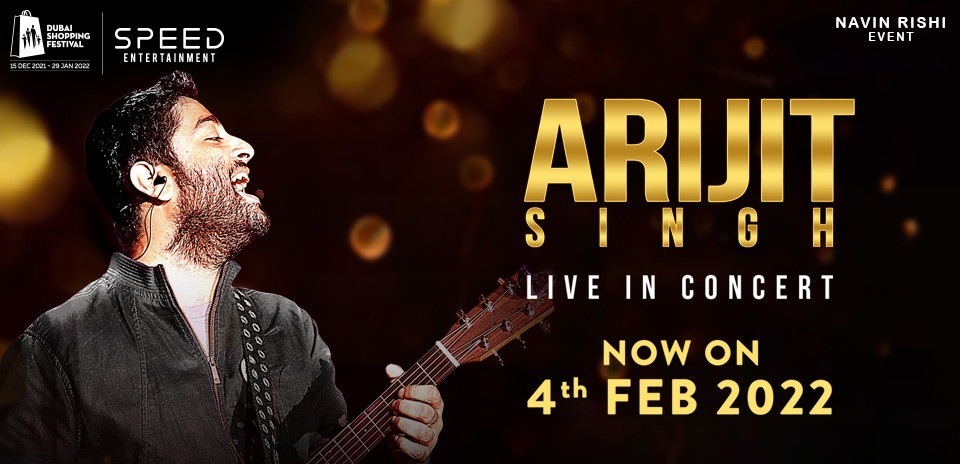 Arijit Singh Live in Concert (rescheduled to February 4th) - Coming Soon in UAE