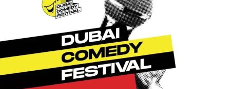 Dubai Comedy Festival 2022 - Coming Soon in UAE