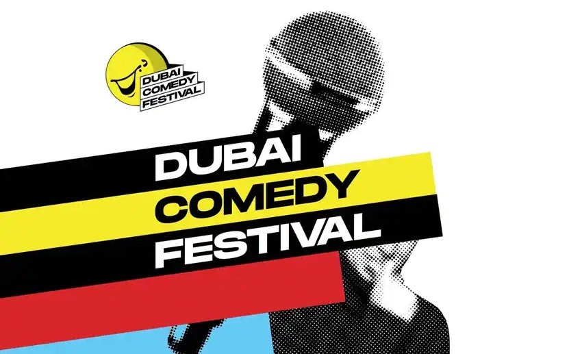 Dubai Comedy Festival 2022 - Coming Soon in UAE