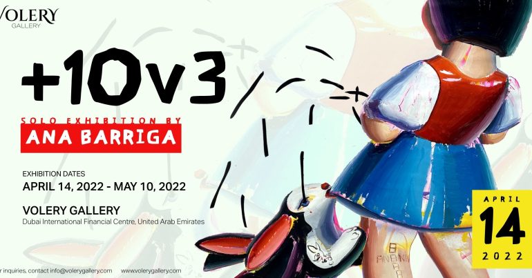 +1Ov3 Solo Exhibition by Ana Barriga - Coming Soon in UAE