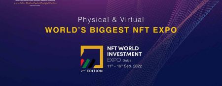 Physical & Virtual “WORLD’S BIGGEST NFT EXPO” - Coming Soon in UAE