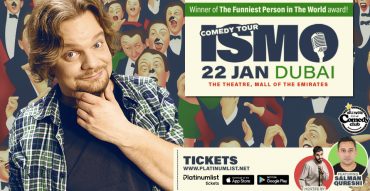 Ismo Live Stand Up Comedy at The Theatre, Mall of the Emirates - Coming Soon in UAE