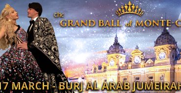 The Grand Ball of Monte-Carlo in Dubai - Coming Soon in UAE