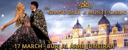 The Grand Ball of Monte-Carlo in Dubai - Coming Soon in UAE