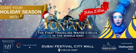 Fontana Circus Show in Dubai - Coming Soon in UAE