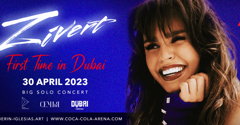 Berin Iglesias presents – Zivert Live in Dubai at Coca-Cola Arena! - Coming Soon in UAE