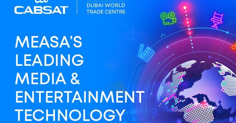 CABSAT 2023 - Coming Soon in UAE