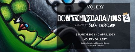 DON’T GIVE A DAMN 2 at Volery Gallery - Coming Soon in UAE