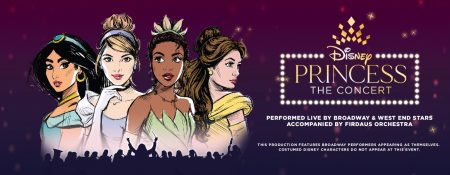 Disney Princess – The Concert at Coca-Cola Arena - Coming Soon in UAE