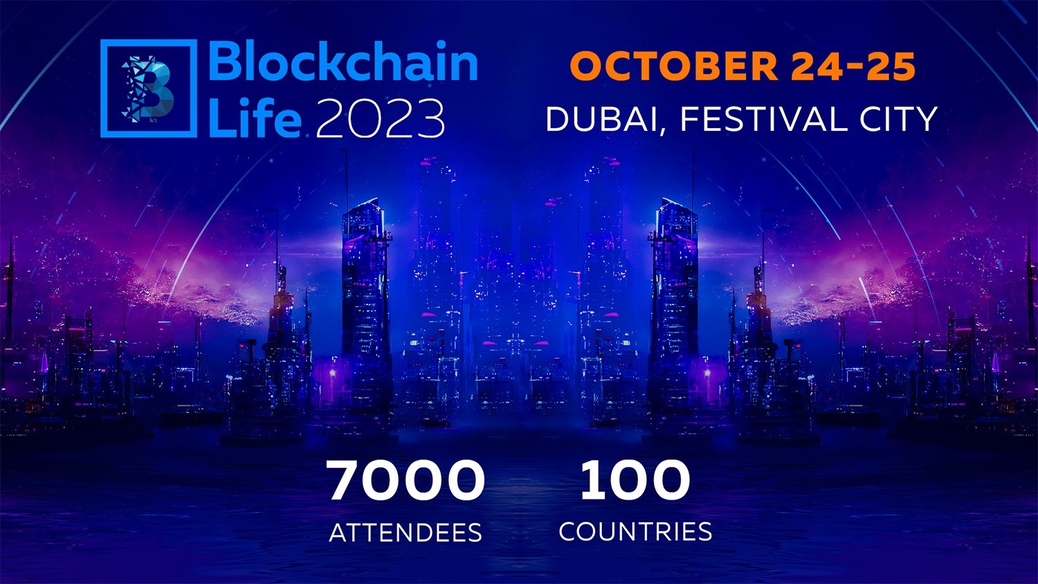 Blockchain Life 2023 - Coming Soon in UAE