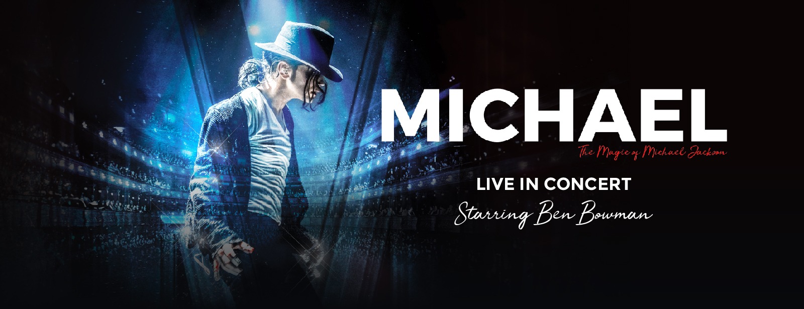 Michael – The Magic Of Michael Jackson at Coca-Cola Arena - Coming Soon in UAE