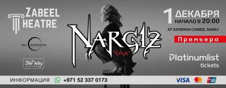 NARGIZ / Наргиз at Zabeel Theatre, Dubai - Coming Soon in UAE