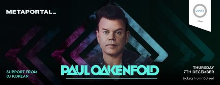 Paul Oakenfold Live in Dubai - Coming Soon in UAE