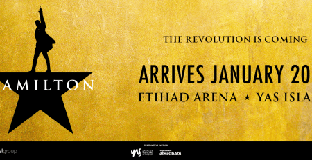 Hamilton at Etihad Arena, Abu Dhabi - Coming Soon in UAE