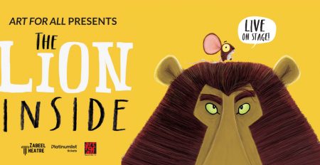 The Lion Inside Live at Zabeel Theatre - Coming Soon in UAE