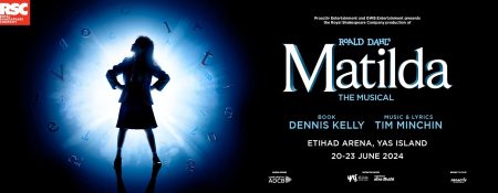 Matilda at Etihad Arena, Abu Dhabi - Coming Soon in UAE