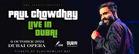 Paul Chowdhry at Dubai Opera - Coming Soon in UAE