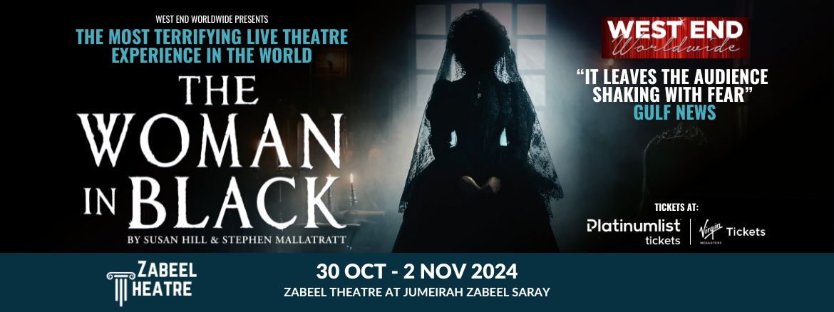  The Woman in Black at Zabeel Theatre, Dubai 