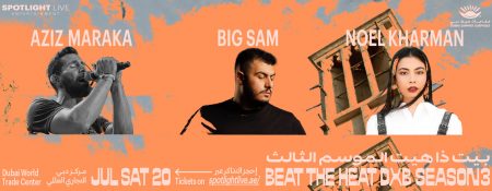 Beat the Heat DXB Season 3 ft. Aziz Maraka, Big Sam & Noel Kharman – Live at DWTC - Coming Soon in UAE