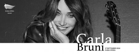 Carla Bruni Live at Dubai Opera - Coming Soon in UAE