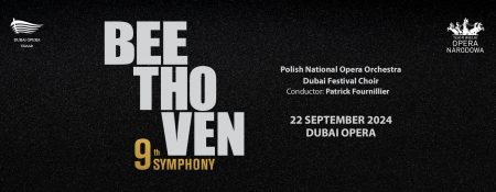 Beethoven’s Ninth Symphony at Dubai Opera - Coming Soon in UAE