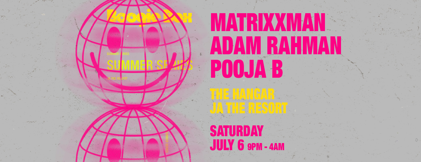 Boogie Box with Matrixxman at The Hangar - Coming Soon in UAE