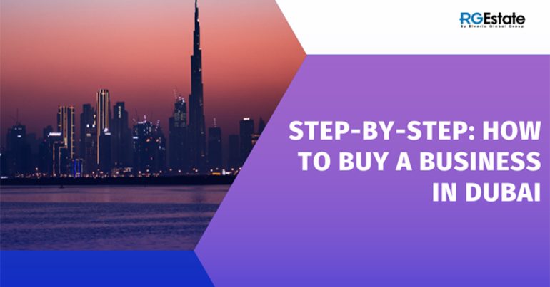 Step-by-Step: How to Buy a Business in Dubai - Coming Soon in UAE