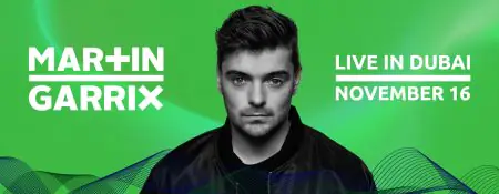 Martin Garrix Live in Dubai 2024 - Coming Soon in UAE