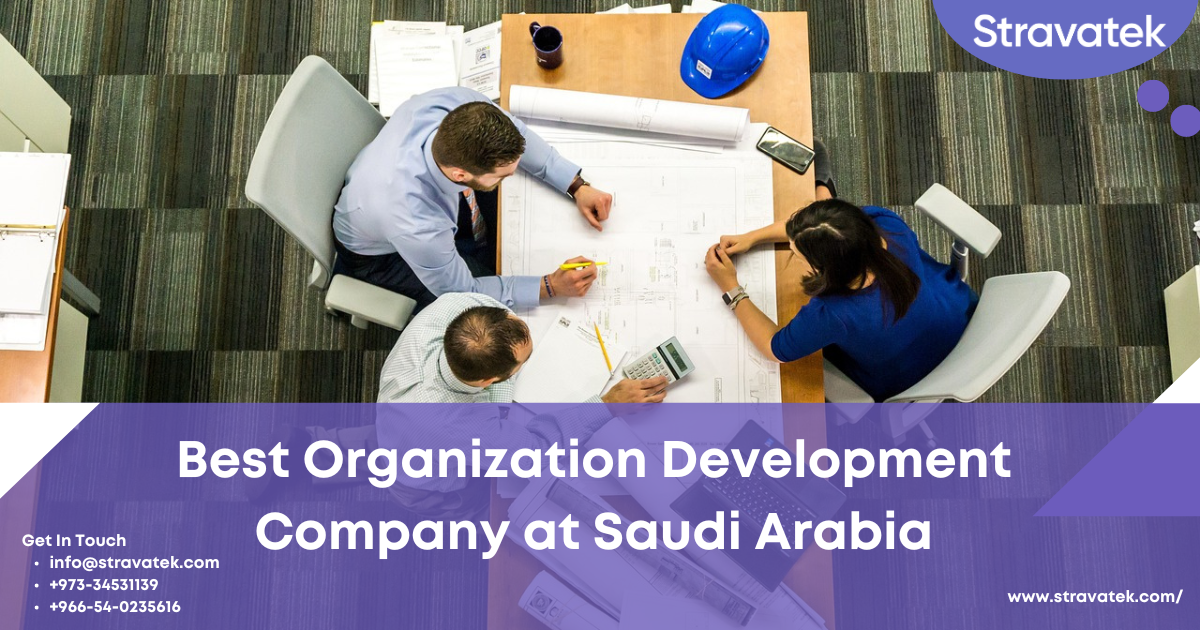 Best Organization Development Company at Saudi Arabia - Coming Soon in UAE