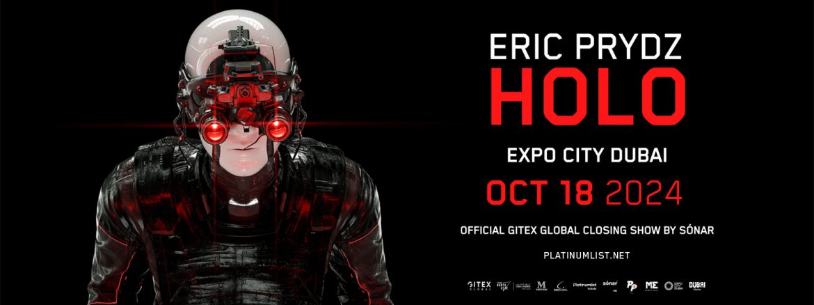 Eric Prydz HOLO Live at Expo City Dubai