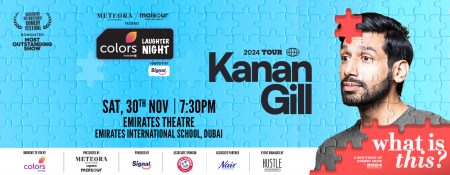 Colors Laughter Night ft. Kanan Gill - Coming Soon in UAE