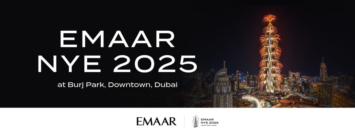  EMAAR New Year’s Eve 2025 at Burj Park, Downtown 