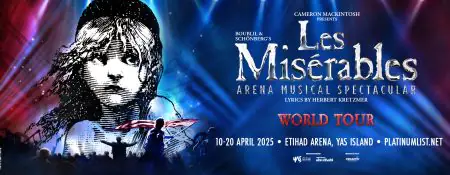 Les Misérables: The Arena Spectacular at Etihad Arena - Coming Soon in UAE