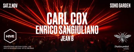 Carl Cox and Enrico Sangiuliano Live at HIVE DXB - Coming Soon in UAE