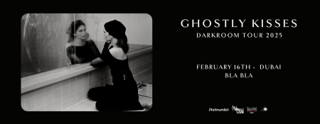 Ghostly Kisses Live in Dubai - Coming Soon in UAE