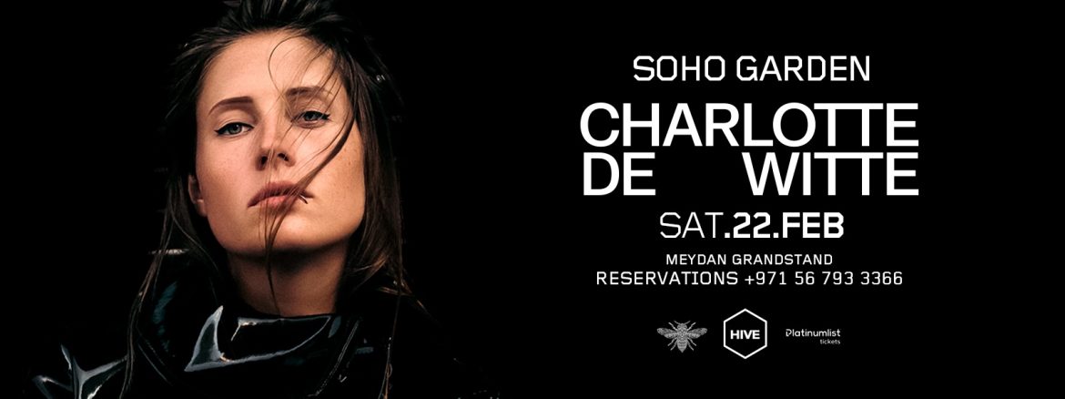  Charlotte de Witte Live at HIVE, Soho Garden Meydan in Dubai 