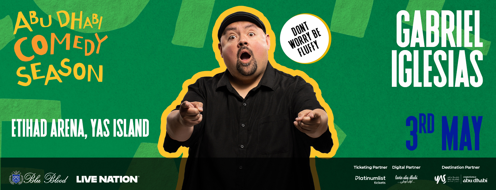 Gabriel Iglesias – Don’t Worry Be Fluffy at Etihad Arena, Abu Dhabi - Coming Soon in UAE