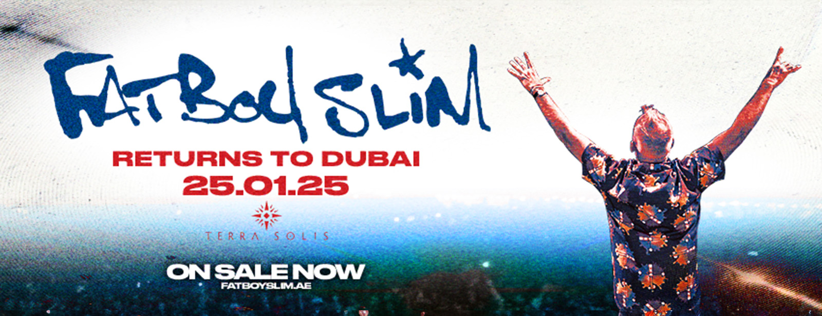 Terra Solis presents Fatboy Slim Live in Dubai - Coming Soon in UAE