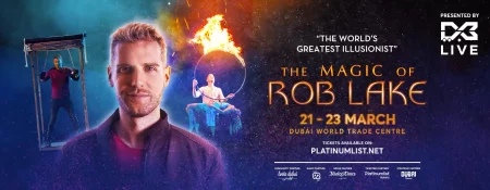 The Magic of Rob Lake in Dubai - Coming Soon in UAE