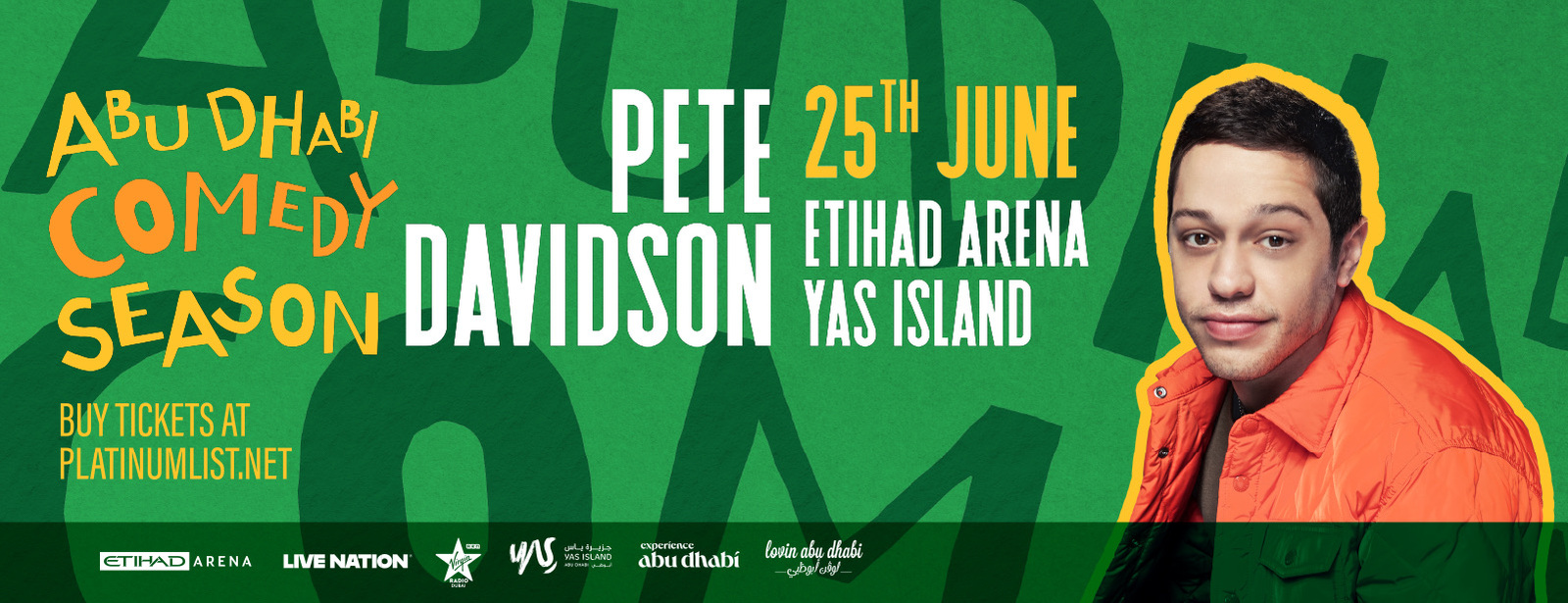 Pete Davidson Live at Etihad Arena in Abu Dhabi - Coming Soon in UAE