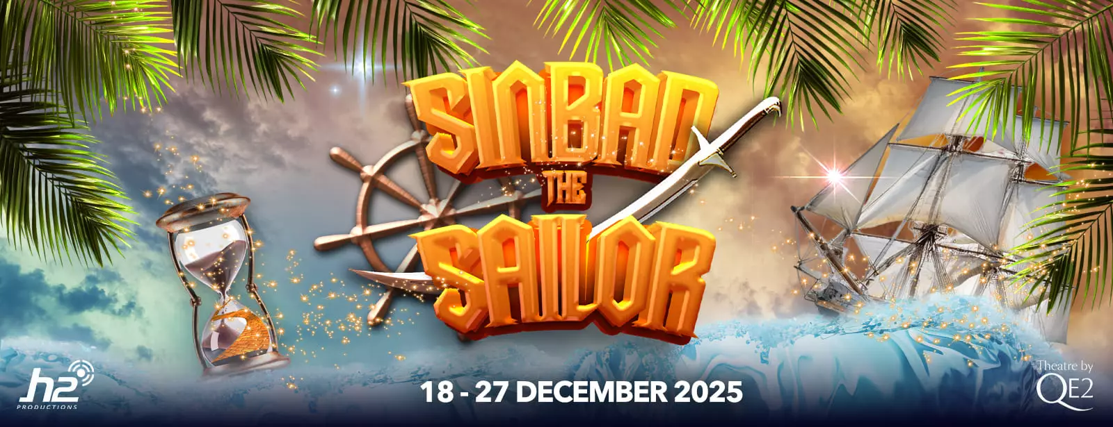 Sinbad the Sailor at Theatre by QE2 in Dubai - Coming Soon in UAE
