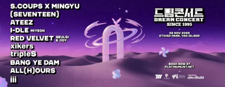 Dream Concert Abu Dhabi 2025 - Coming Soon in UAE
