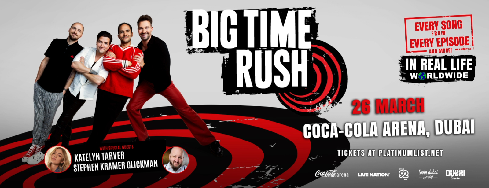 Big Time Rush – In Real Life Worldwide - Coming Soon in UAE
