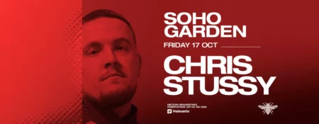 Chris Stussy at Soho Garden Meydan - Coming Soon in UAE