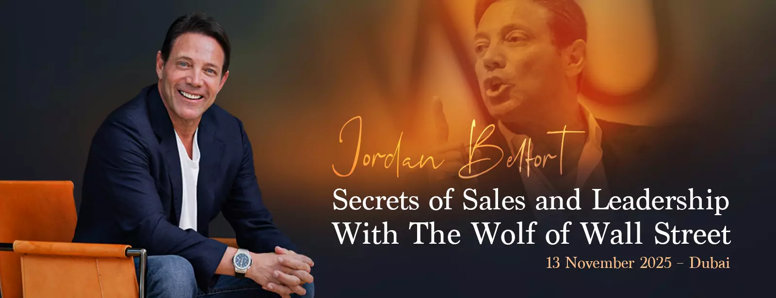 The Wolf of Wall Street, Jordan Belfort, Live in Dubai - Coming Soon in UAE