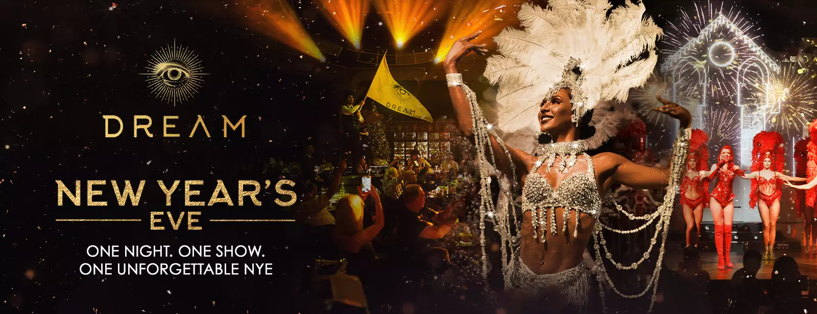New Year’s Eve at DREAM Dinner Show Dubai - Coming Soon in UAE